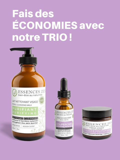 Les Essentiels pour Peaux à Tendance Couperosées - Essences Zen